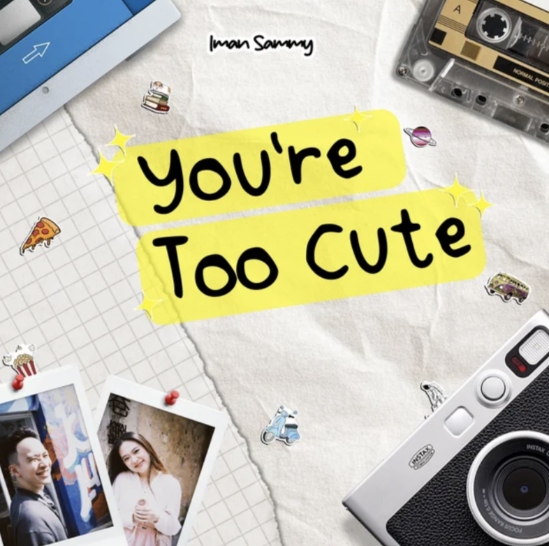 You're Too Cute