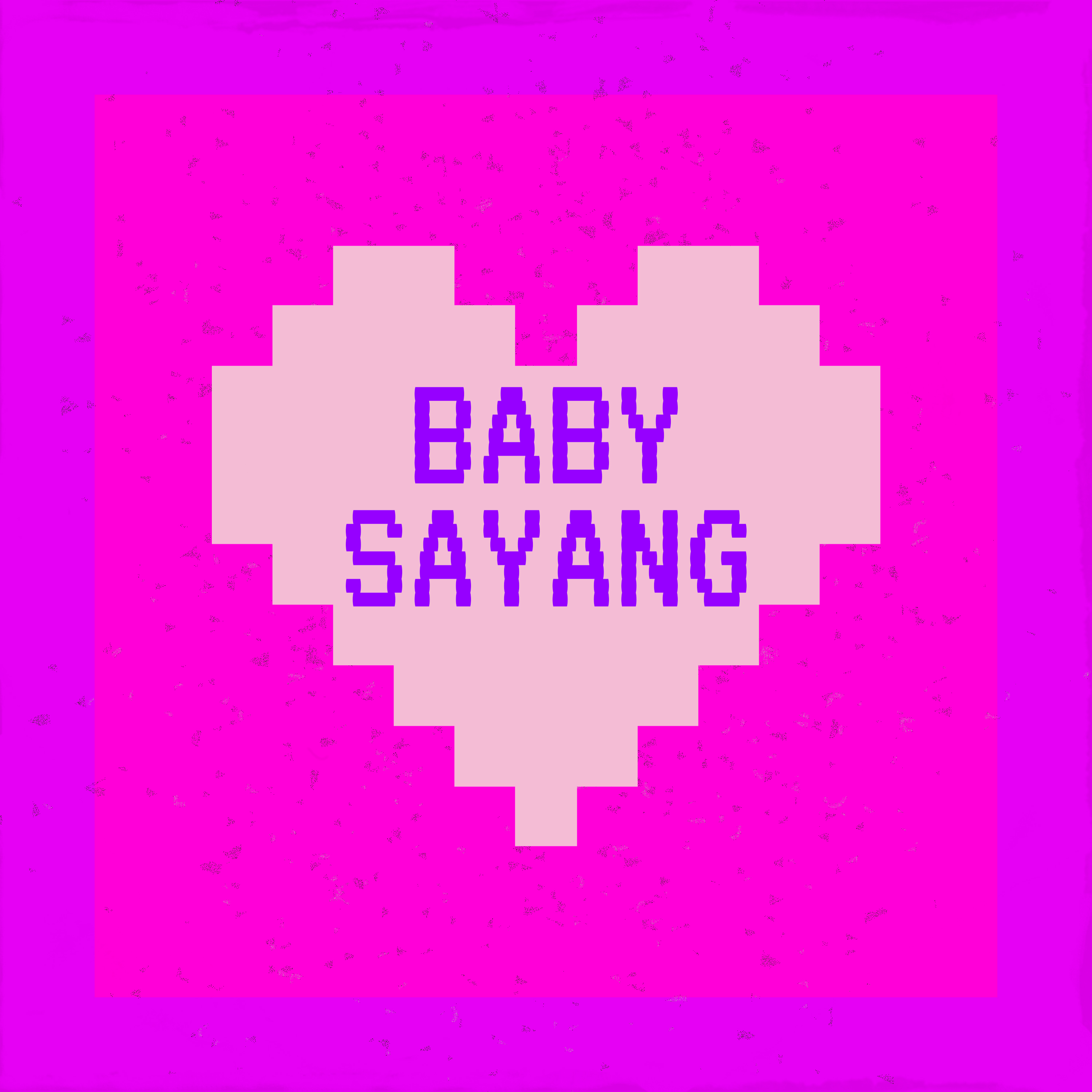 Baby Sayang